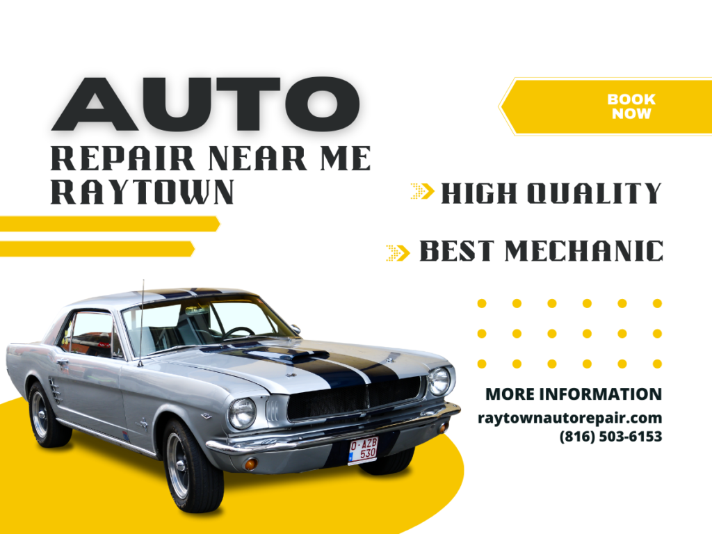 auto repair near me Raytown